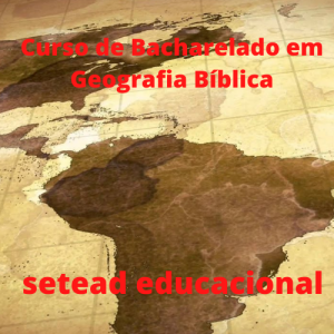 Curso de Bacharelado em Geografia Bíblica