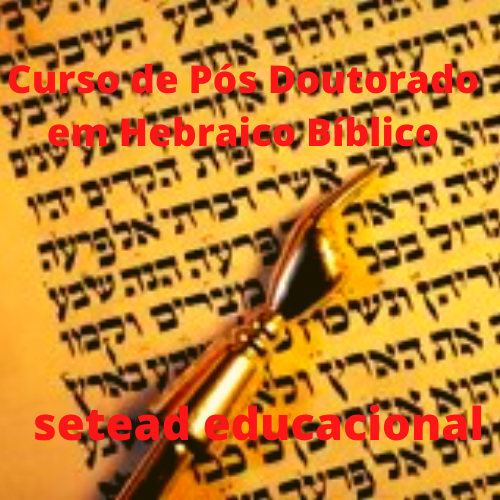 Curso de Pós Doutorado em Hebraico Bíblico