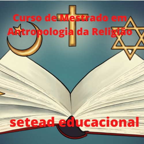 Curso de Mestrado em Antropologia da Religião
