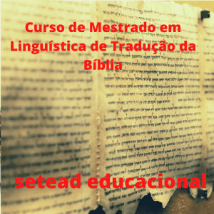 Curso de Mestrado em Linguística de Tradução da Bíblia