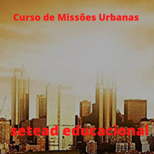 Curso de Missões Urbanas