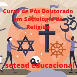 Curso de Pós Doutorado em Sociologia da Religião