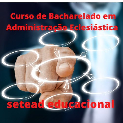 Curso de Bacharelado em Administração Eclesiástica