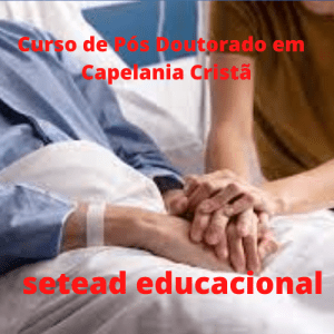 Curso de Pós Doutorado em Capelania Cristã